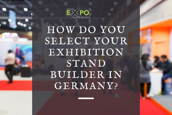 exhibition stand builder in Germany